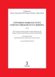 Conversos,_marrani_e_nuove_comunità_ebraiche_in_età_moderna